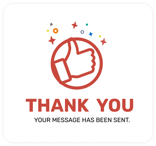 Red thumbs-up icon with confetti above text: 'THANK YOU, YOUR MESSAGE HAS BEEN SENT.'